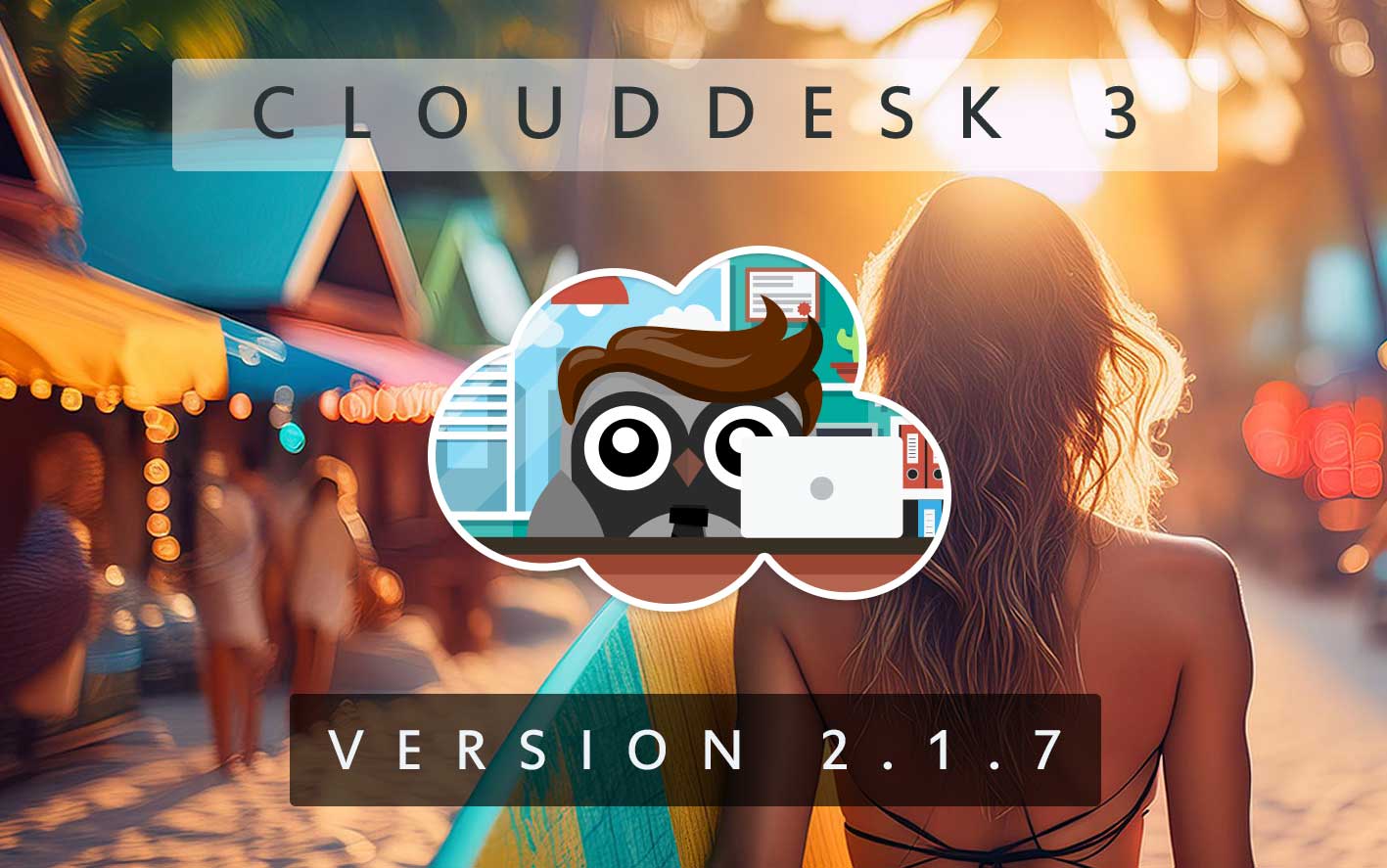 Cloud Desk 3 - Version 2.1.7